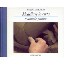 Mario Molteni - Modellare la creta